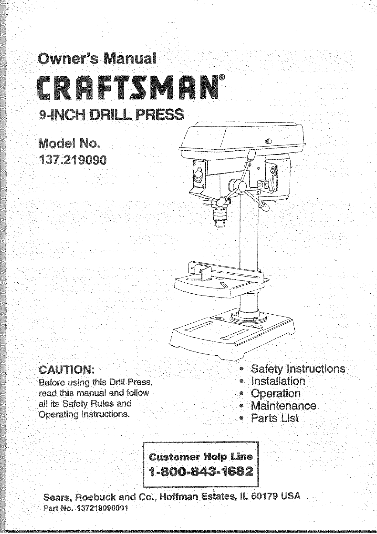 Craftsman 34 " DRILL PRESS Manual Model 149.213340 