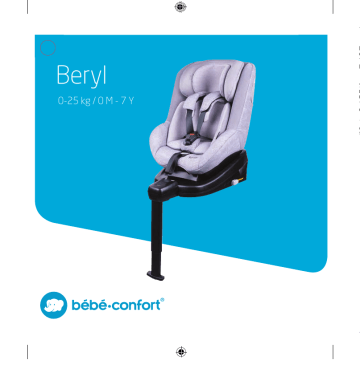 Bebe Confort Beryl Car Seat Manuel Du Proprietaire Manualzz