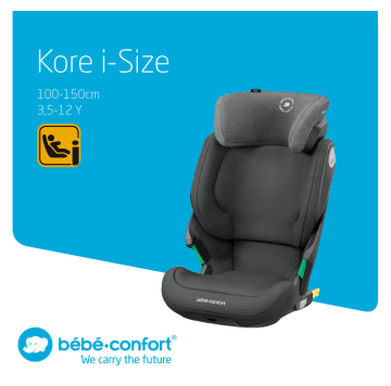 Bebe Confort Kore I Size Manuel Du Proprietaire Manualzz