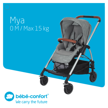 Bebe Confort Mya Owner S Manual Manualzz