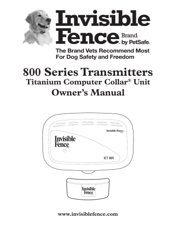 Invisible Fence 800 Series Ict 801 Ict 802 Owner S Manual Manualzz Invisible Fence 800 Series Ict 801 Ict 802 Owner S Manual Manualzz