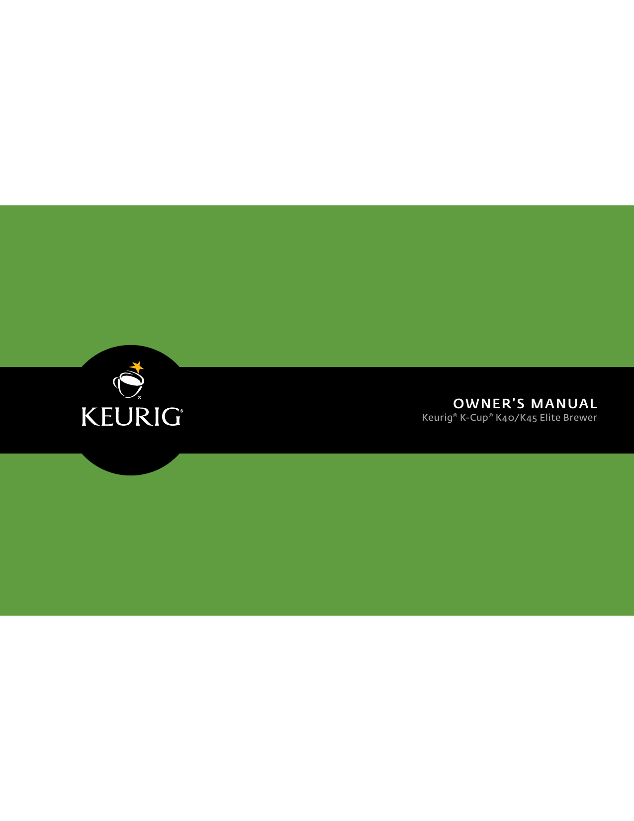 Keurig K-Cup K45 Elite, K40 Elite, K-Cup K40 Elite, K45 Elite Owner's