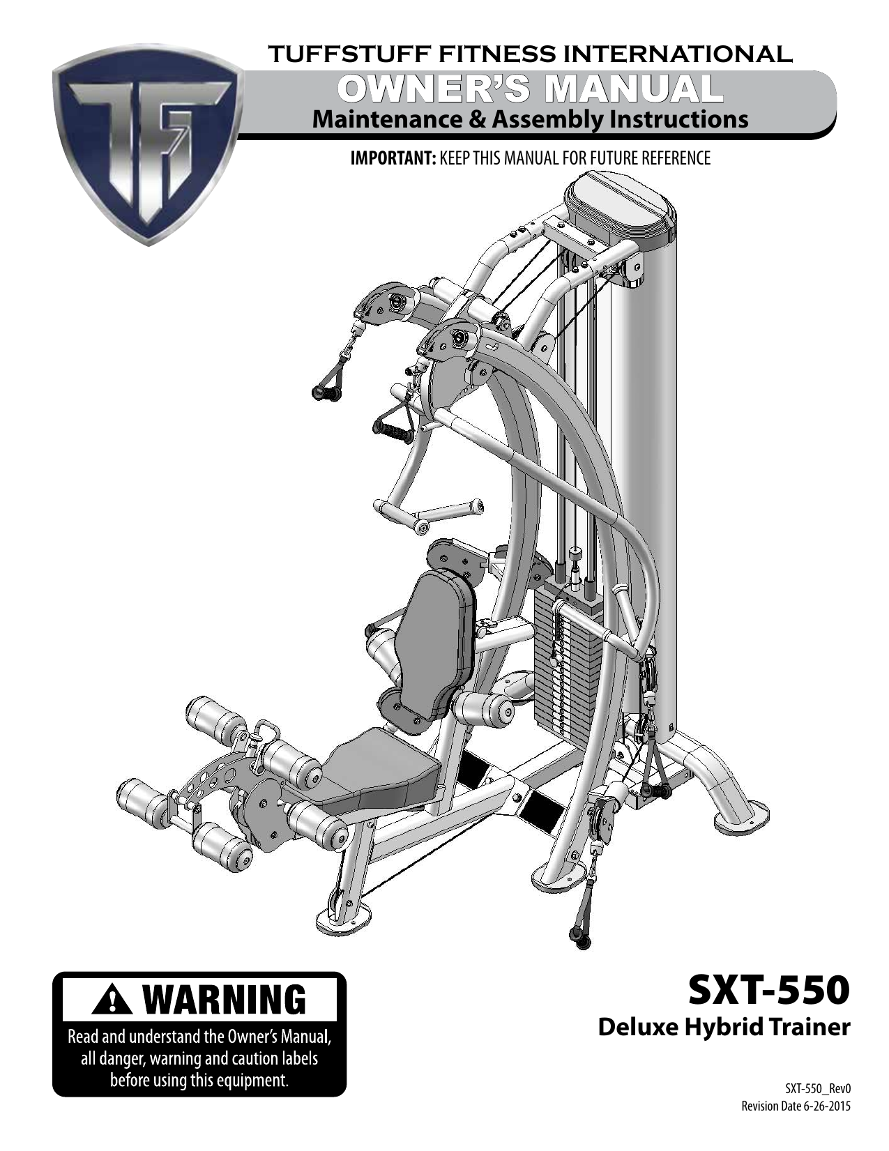 Hybrid Home Gym (SXT-550) - TuffStuff Fitness International