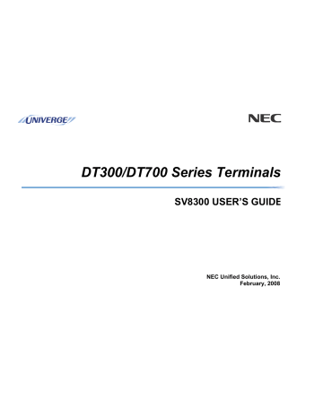 NEC DT300 Series, DT310, DT330, DT700 Series, DT710, DT730, SV8300 User Manual | Manualzz