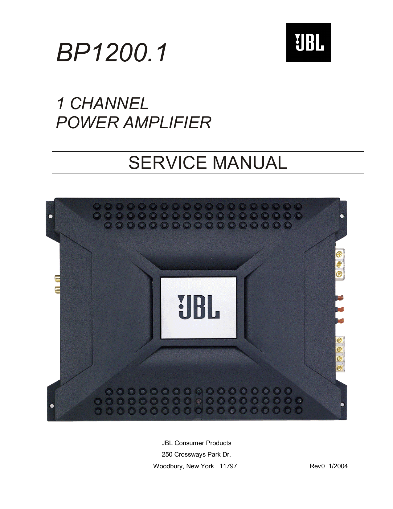 Jbl 4 инструкция. JBL gto24001. JBL CS60.4. Service manual JBL. JBL CS 300.1 моноблок.