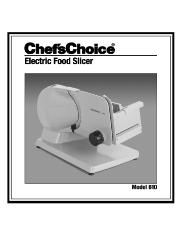 Chef's Choice 610 Owner's manual | Manualzz