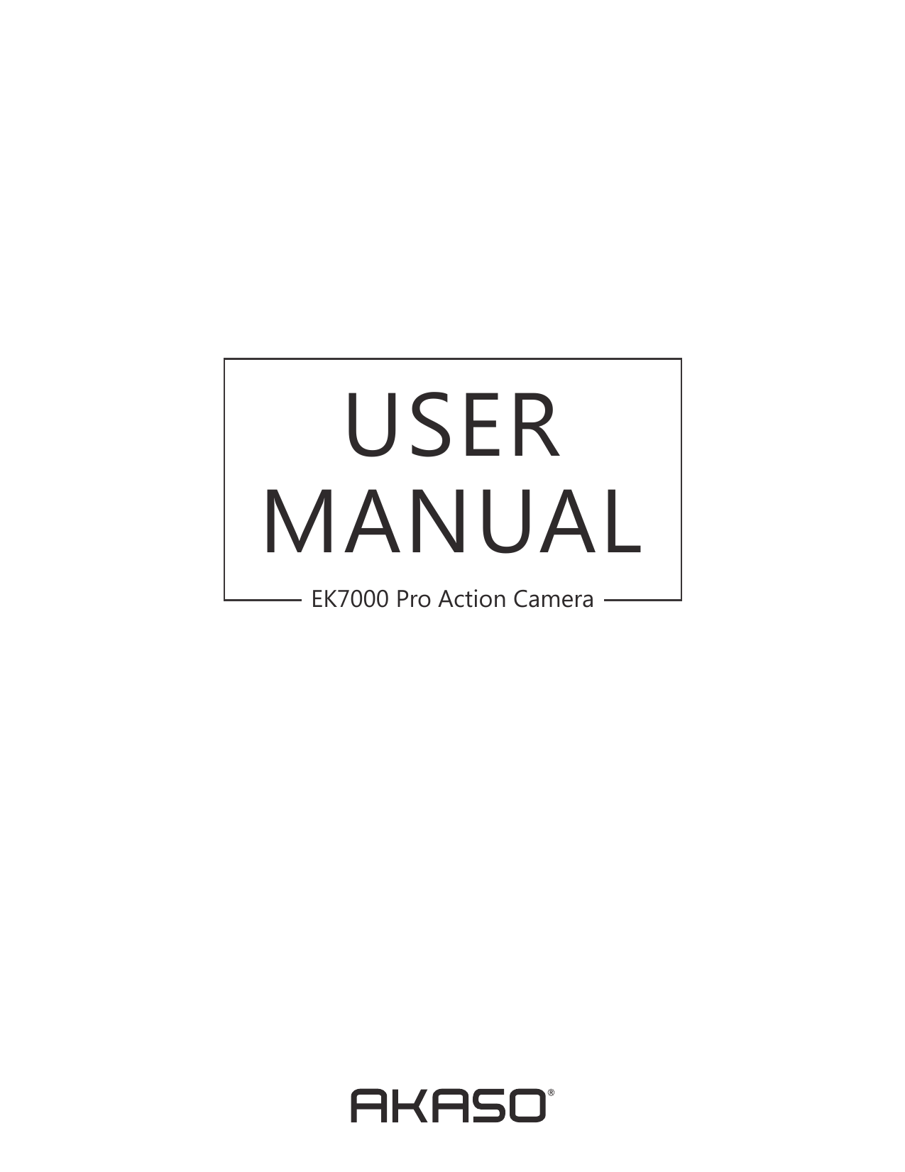 akaso ek7000 manual download akaso ek7000 manual download