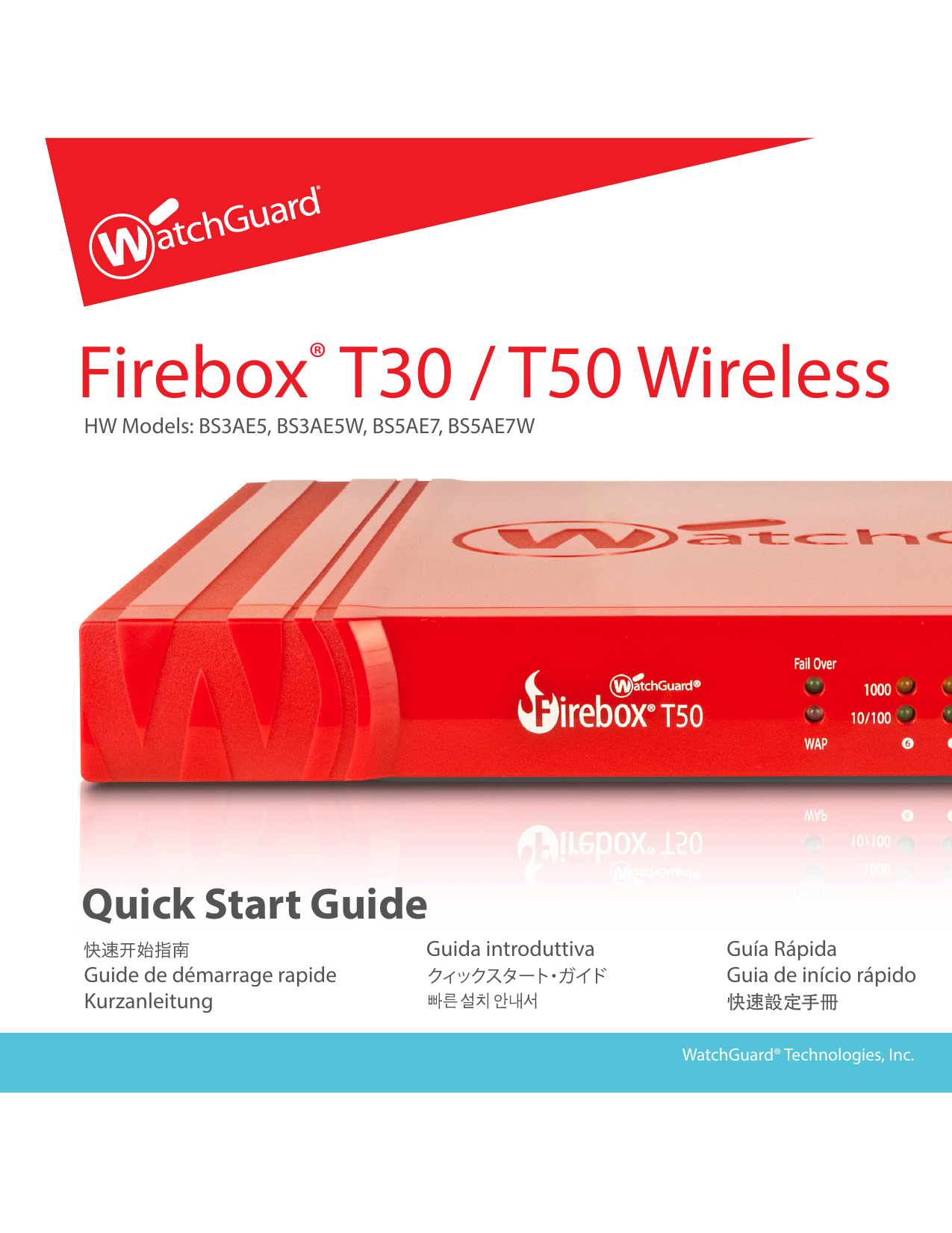 Watchguard Firebox T10 W Firebox T30 Firebox T50 Firebox T10 Quick Start Manual Manualzz