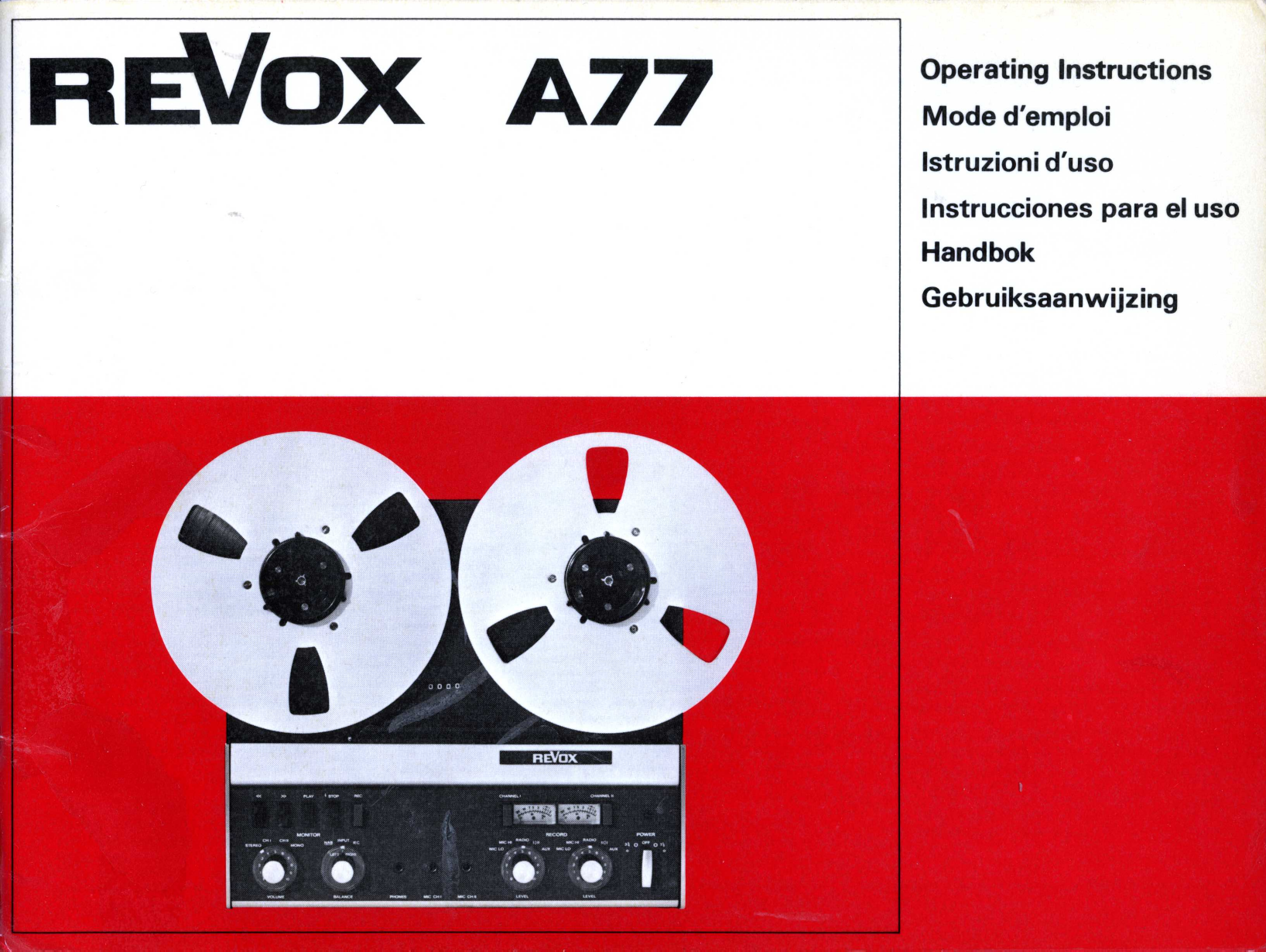 Bedienungsanleitung-Operating Instructions für Revox A 77 