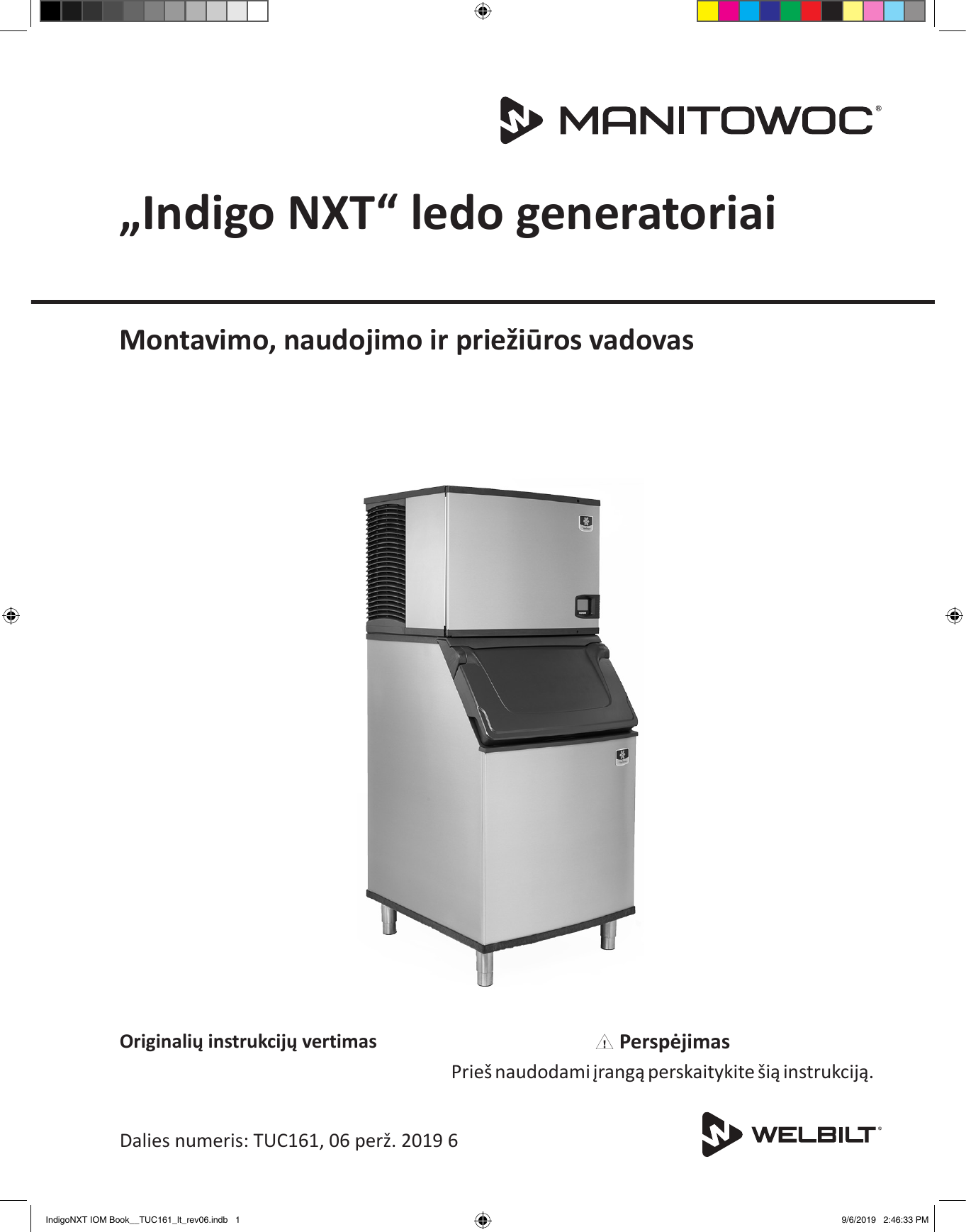 Manitowoc Ice INDIGO NXT Ice Machines Vartotojo vadovas Manualzz