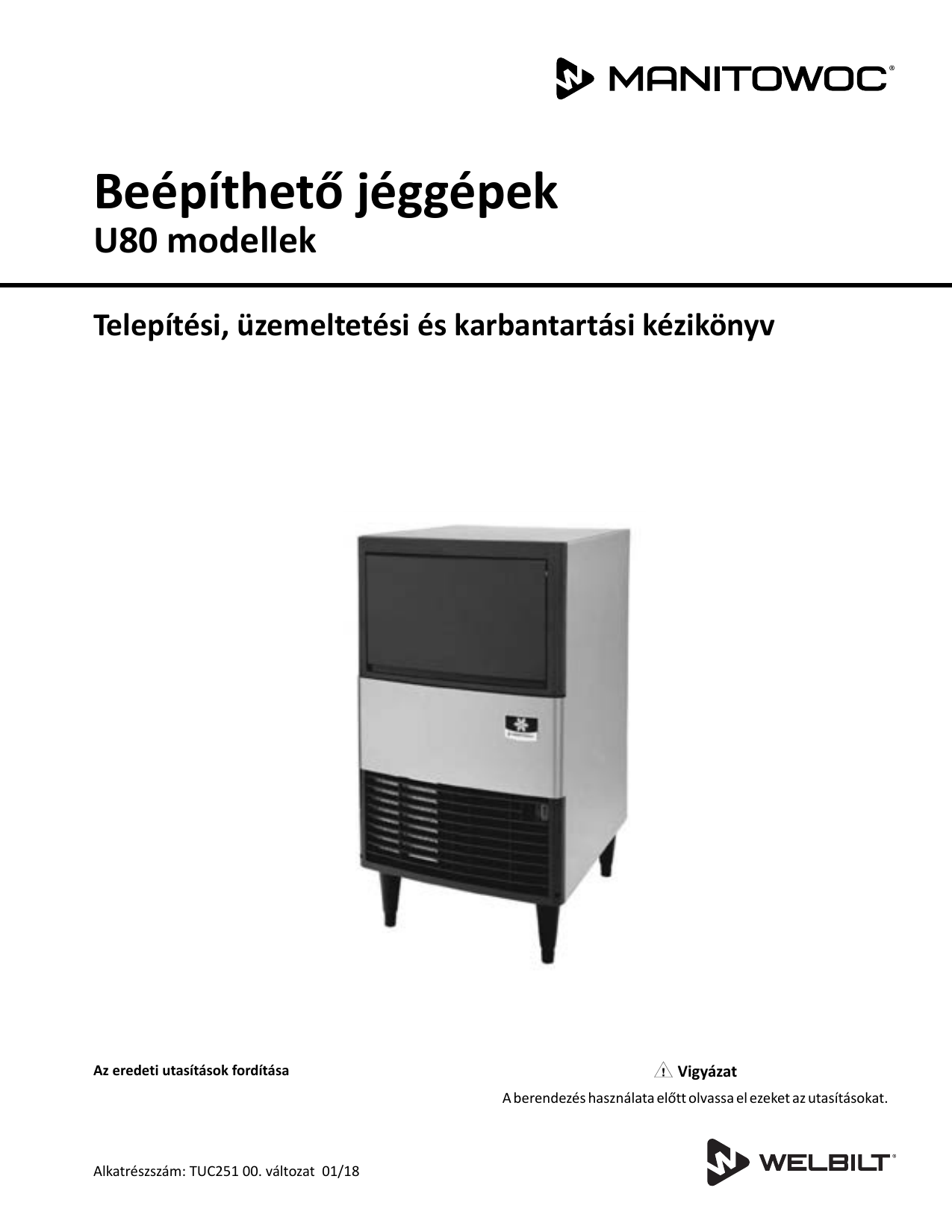 Manitowoc Ice NEO U80 Owner Instruction Manual Manualzz