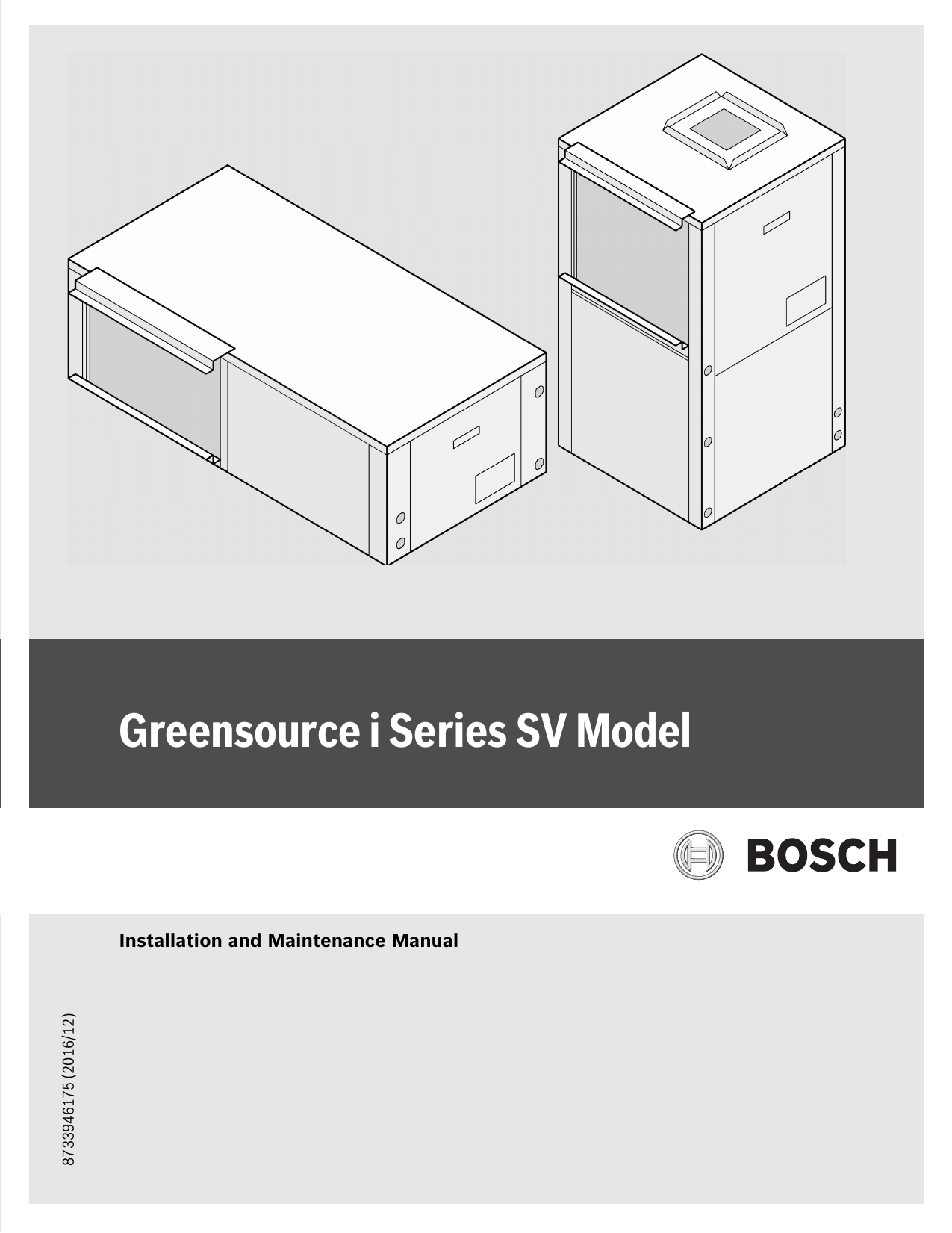Bosch Thermotechnology SV018-1VTC-FLT-PU Greensource™ i Series Model SV ...