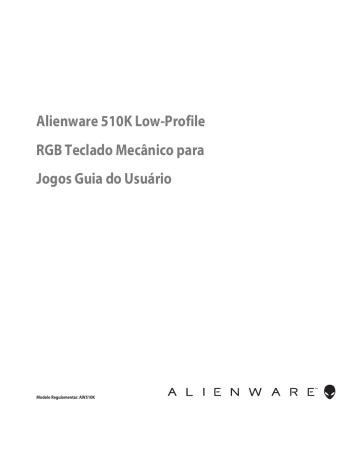 Alienware AW510K Low-Profile RGB Mechanical Gaming Keyboard Guia de usuario | Manualzz