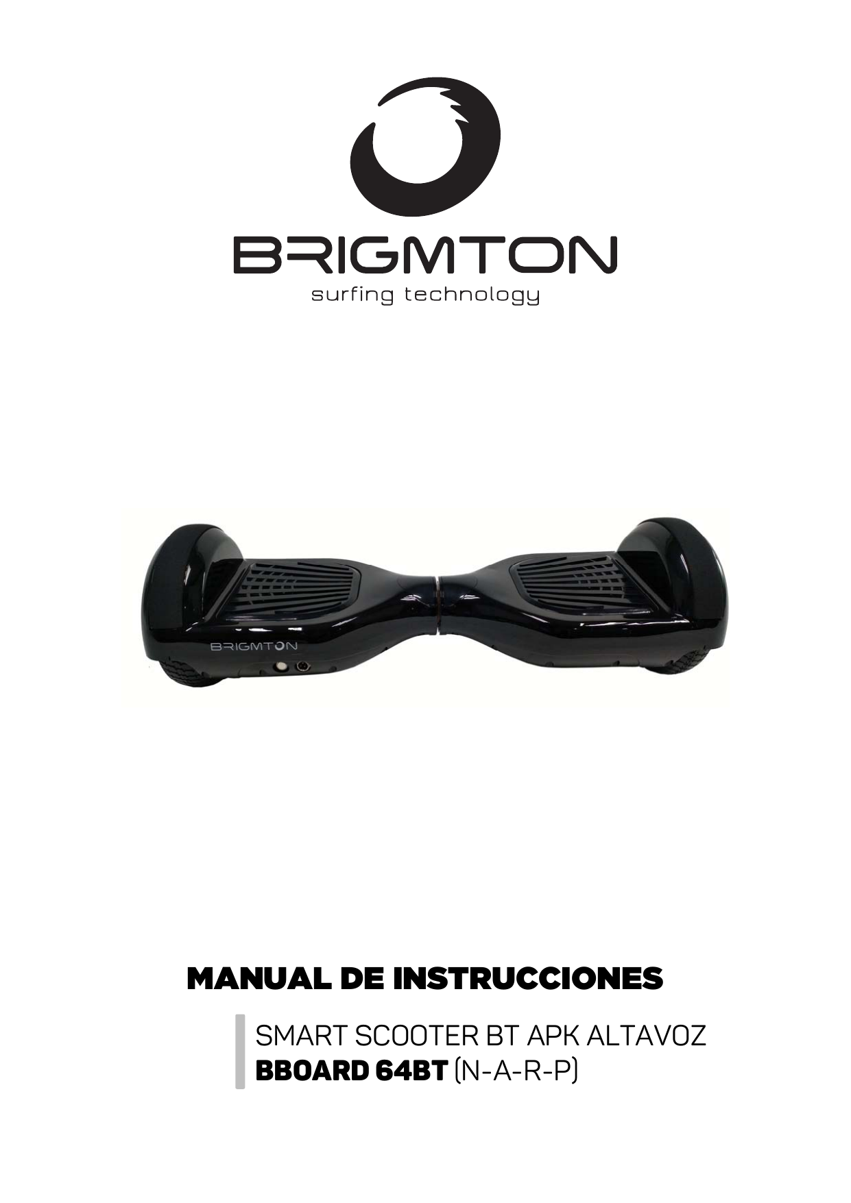 Brigmton Bboard 64bt P Patin Electrico 6 5 Bt Apk Altavoces Owner Manual Manualzz