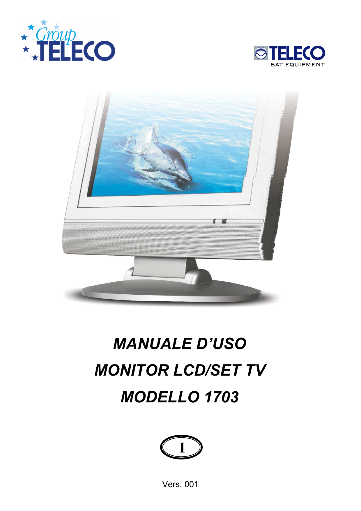 Teleco Monitor 17 LCD1703 Manuale utente Manualzz