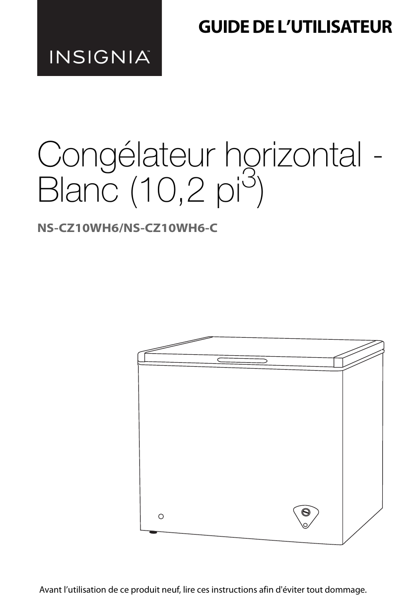 Insignia NSCZ10WH6 10.2 Cu. Ft. Chest Freezer Mode d'emploi Manualzz