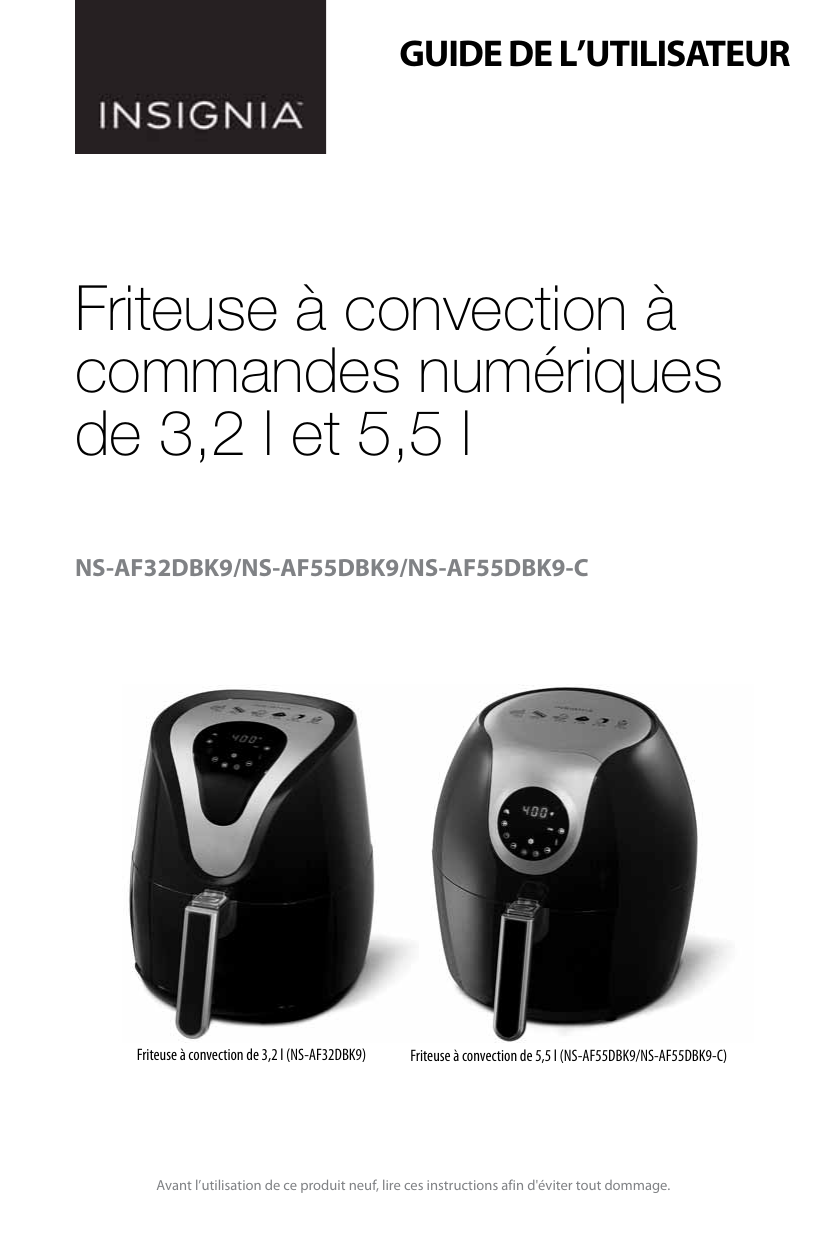 Insignia NS AF55DBK9 Digital Air Fryer Family Size Mode D Emploi   055270725 1 5ad7bff9cd200a2076cc2e61bf03d3fb 