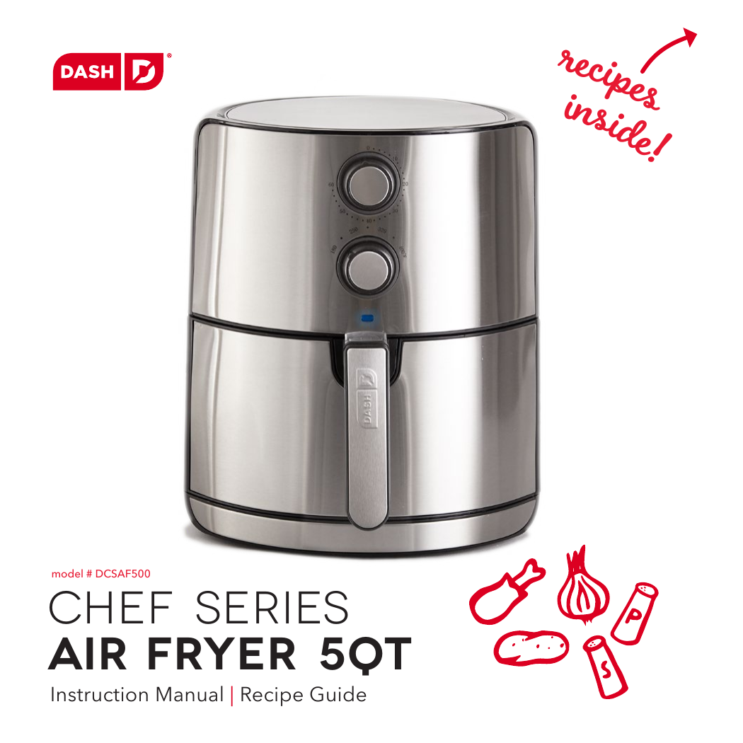 Dash CHEF SERIES AIR FRYER 5QT Owner's Manual Manualzz