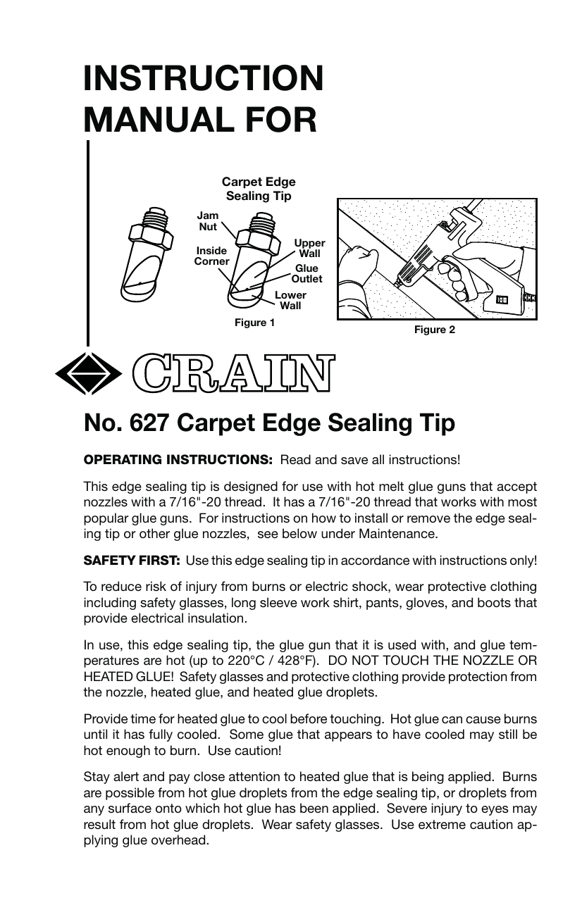 Crain 204 Edge Sealing Glue Gun