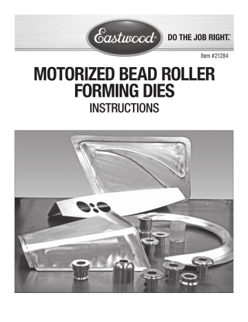 Eastwood Motorized Bead Roller Forming Dies