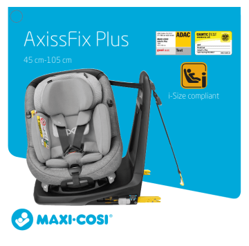 Mothercare Maxi Cosi Axissfix Plus Mode D Emploi Manualzz