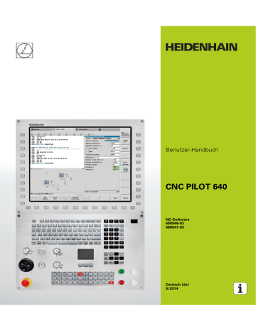 HEIDENHAIN CNC PILOT 640 Bedienungsanleitung | Manualzz