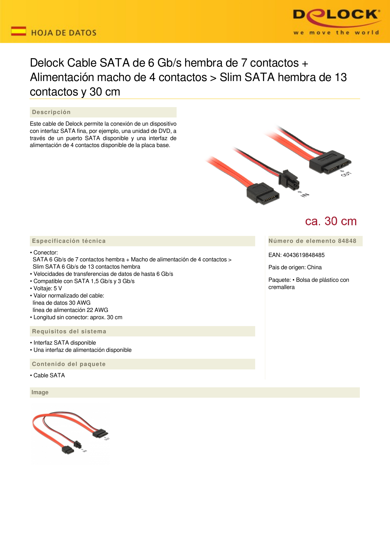 Delock Products 84848 Delock Cable SATA 6 Gb/s 7 pin receptacle + Micro Fit  3.0 4 pin power plug > Slim SATA 13 pin receptacle 30 cm