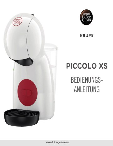 Krups Dolce Gusto PICCOLO XS - KP1A08 Bedienungsanleitung | Manualzz