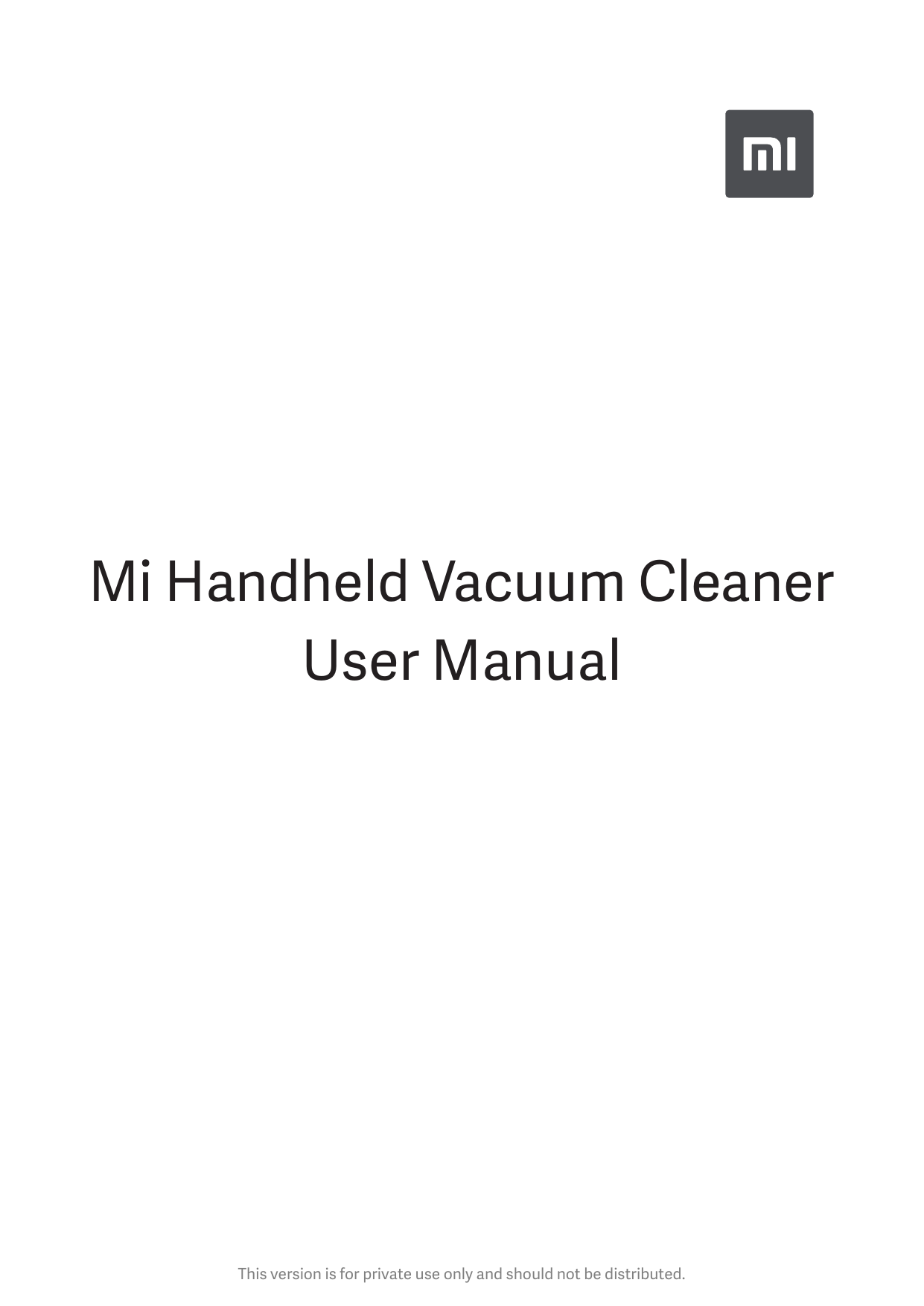 XIAOMI Mi Handheld Vacuum Cleaner Owner Manual | Manualzz