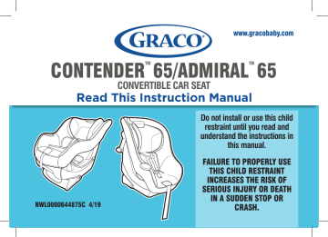 Graco Contender 65/ Admiral 65 Convertible Car Seat Instruction manual ...