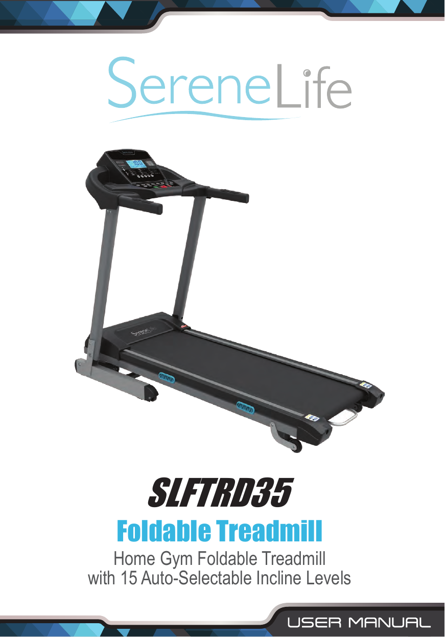 SereneLife SLFTRD35 Home Gym Fitness Incline Treadmill Owner s