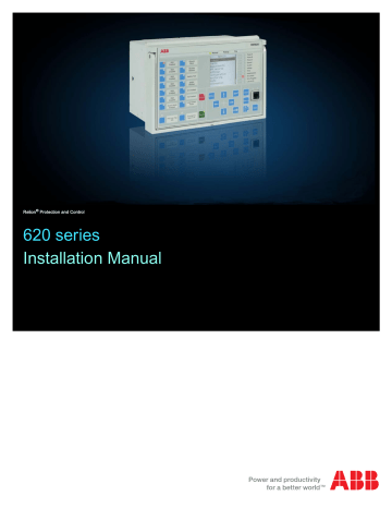 ABB RER620, Relion 620 Series Installation Manual | Manualzz