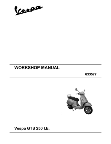VESPA GTS 250 I.E. Workshop Manual | Manualzz
