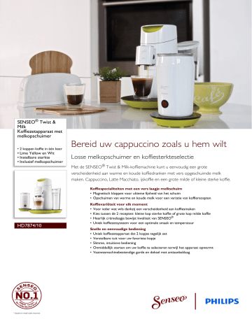 SENSEO® HD7874/10 SENSEO® Twist & Milk Koffiezetapparaat met melkopschuimer Productdataset ...