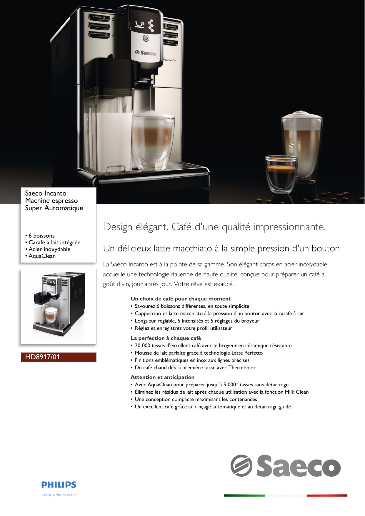 Saeco HD8917/01 Saeco Incanto Machine espresso Super Automatique Fiche  technique de produit