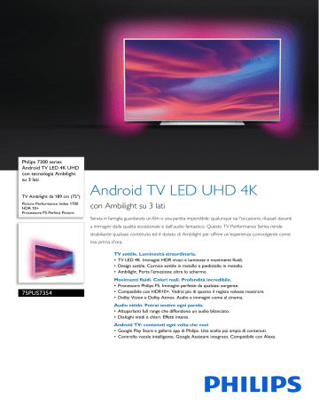 Philips 75PUS7354/12 7300 series Android TV LED UHD 4K Scheda tecnica del prodotto | Manualzz