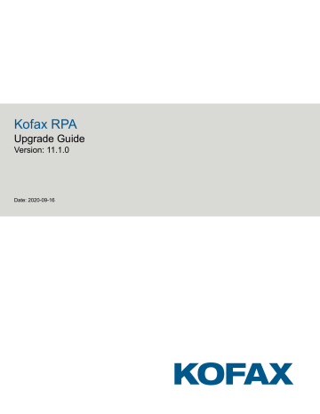 Kofax RPA 11.1.0 Upgrade Guide | Manualzz