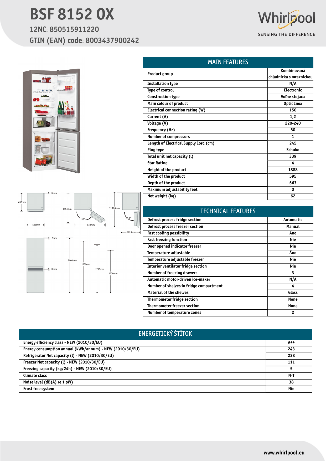 Whirlpool BSF 8152 OX Fridge/freezer 