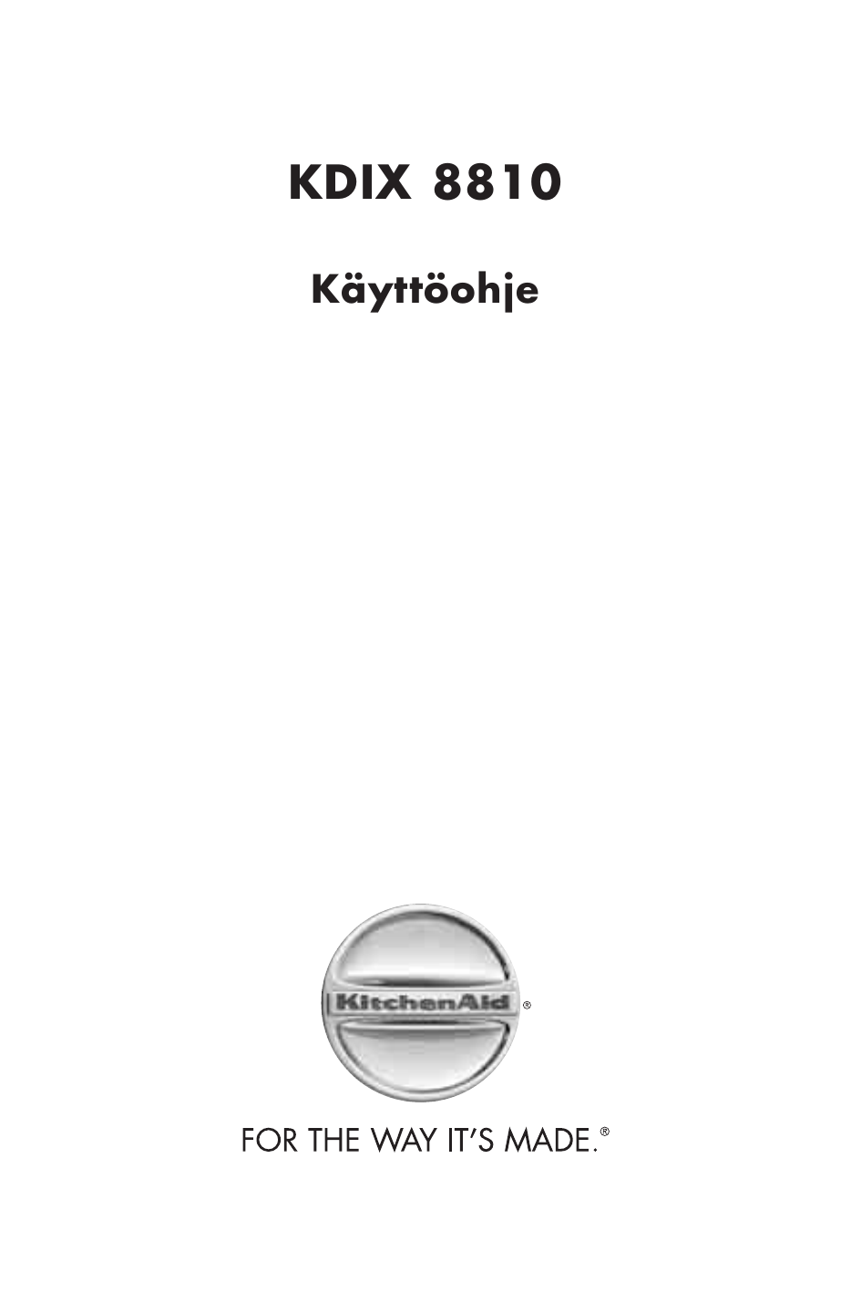 spontaneous Abrasive rescue KitchenAid KDIX 8810 Dishwasher Kasutusjuhend | Manualzz