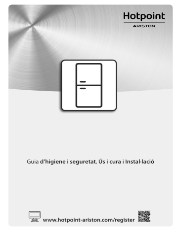 HOTPOINT/ARISTON H8 A1E X Fridge/freezer combination Guía del usuario | Manualzz