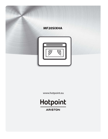 HOTPOINT/ARISTON MF20S IX HA Microwave Benutzerhandbuch | Manualzz
