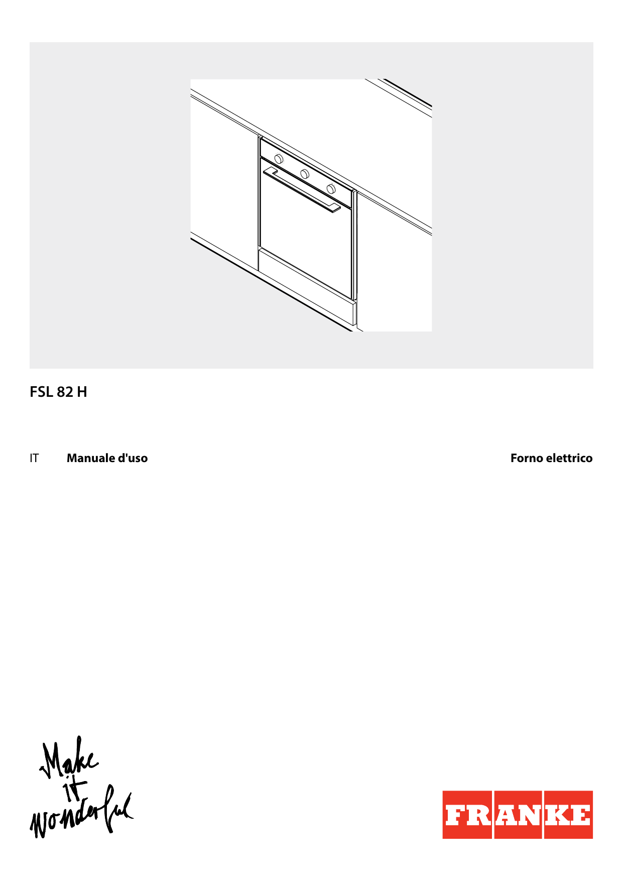 Franke FSL 82 H XS Oven Manuale utente | Manualzz