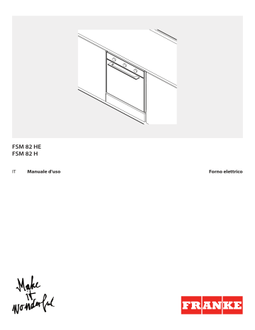 Franke FSM 82 H XS Oven Manuale utente | Manualzz