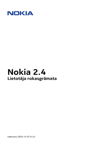 Nokia 2.4 Lietotāja rokasgrāmata | Manualzz