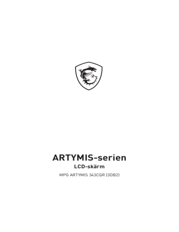 MSI MPG ARTYMIS 343CQR MONITOR Bruksanvisning | Manualzz
