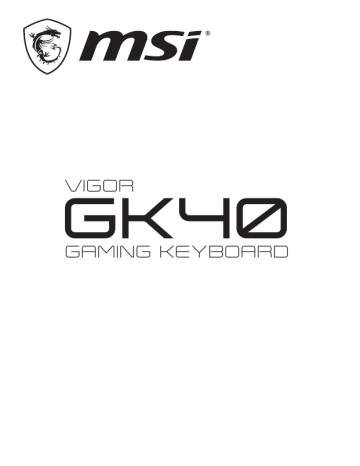 MSI VIGOR GK40 COMBO GAMING GEAR Manualul proprietarului | Manualzz