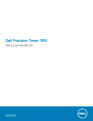 Dell Precision Tower 7810 workstation Bedienungsanleitung | Manualzz