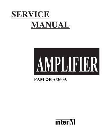 Inter-m PAM- 360A, PAM-240A Service Manual | Manualzz