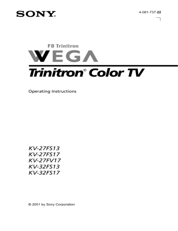 Connecting Your TV. Sony KV-27FV17, KV-32FS13, KV-27FS13, KV 27FS13, KV ...