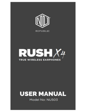 Republic Rush X4 TWS NU503 User Manual | Manualzz